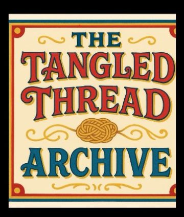 The Tangled Thread Archive